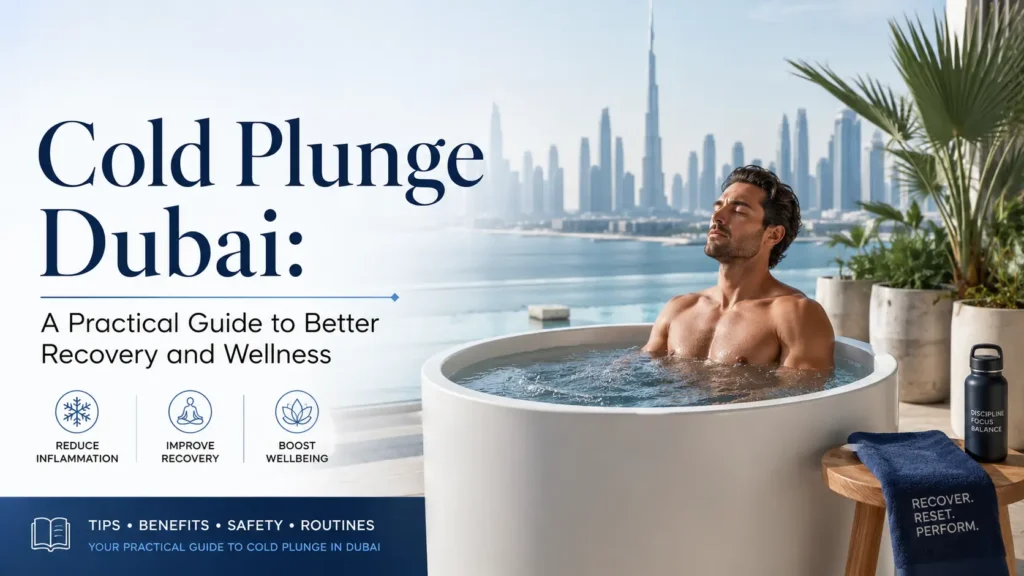 Cold Plunge Dubai