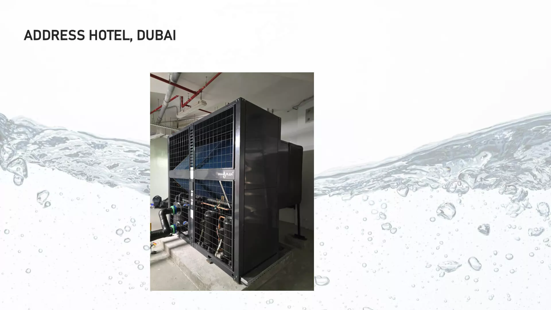 Heat pump in address hotel Dubai